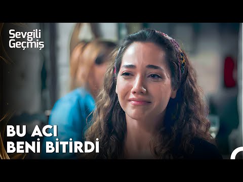 Azra Gözyaşlarına Hakim Olamadı - Sevgili Geçmiş 2. Bölüm