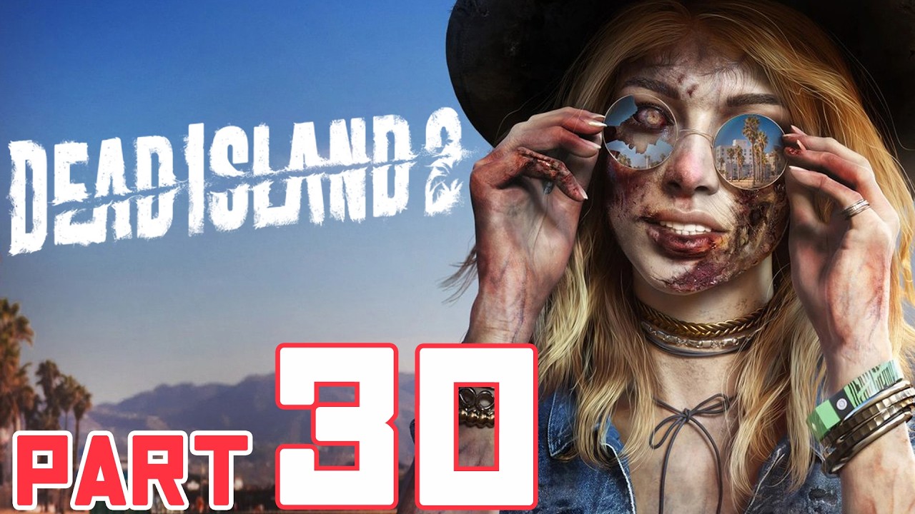 Dead Island 2 - Part 30 (The End Of The Line) w/DaBaba85 & FamVtl