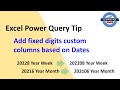 Excel Power Query - 6 Digit YEAR WEEK / MONTH (M Formulas Included)