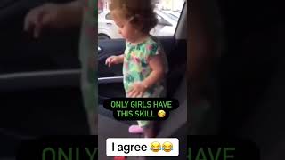 The Skill Only Girls Have😂 #funny #shorts