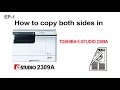 How to copy both sides in toshiba estudio 2309a