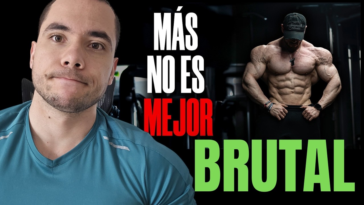 ENTRENAR Menos Da MAS MUSCULO Lo dice UN Olympia