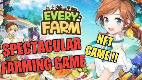 Every Farm - Play and Earn Farming Game - Play to Earn Flero Tokens - EveryFarm SNG - Wemix Game