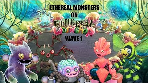 What if the SINGLE-ELEMENT ETHEREALS were on ETHEREAL WORKSHOP?