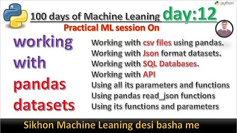Day 13: Working With APIs Json SQL And CSV Datasets Pandas | Machine Learning | Urdu Hindi