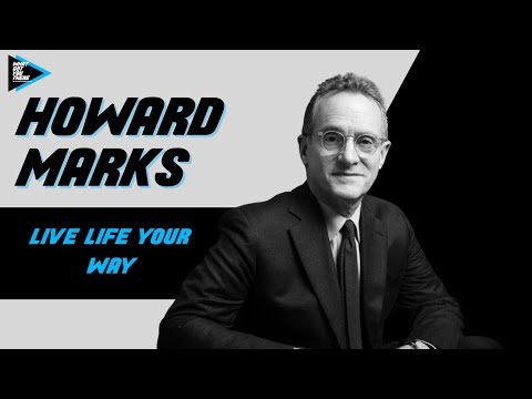 #234 Howard Marks - Live Life Your Way