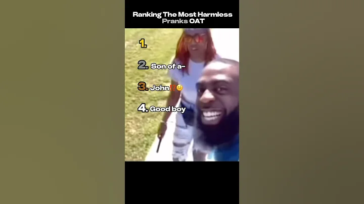 Ranking The Most Harmless Pranks