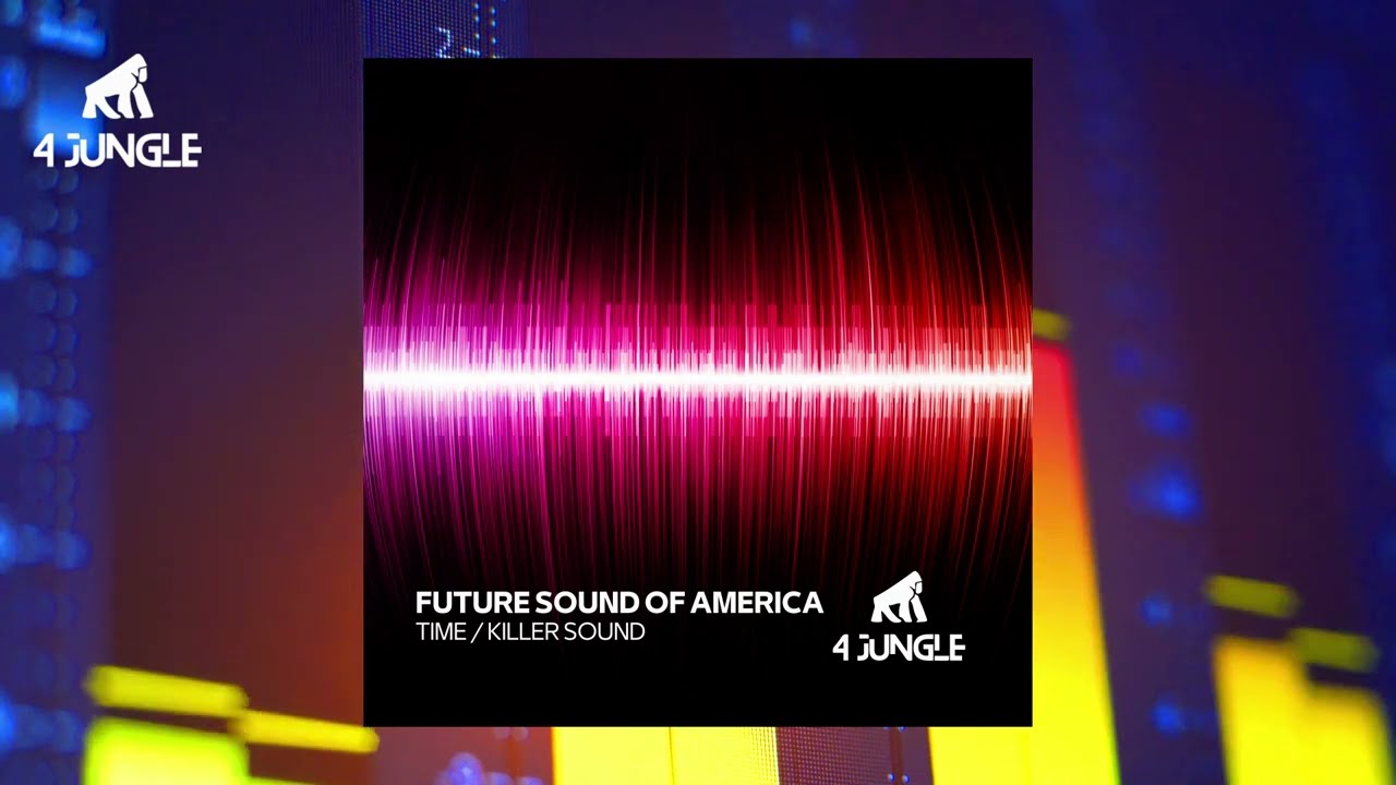 FUTURE SOUND OF AMERICA - KILLER SOUND