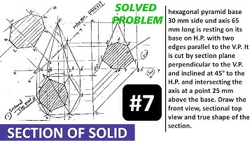 Section of hexagonal pyramid when section plane is inclined 45 deg to hp & perpendicular to vp.