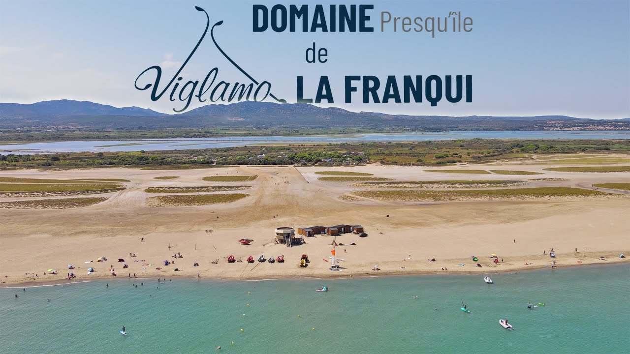 Domaine Presqu’île de La Franqui – Viglamo Glamping – Leucate La Franqui