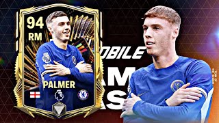 AMAZING RM 94 RATED COLE PALMER GAMEPLAY REVIEW FC MOBILE 24 TEAM OF THE SEASON