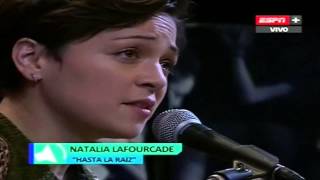 Natalia Lafourcade - Hasta la Raíz (Live)