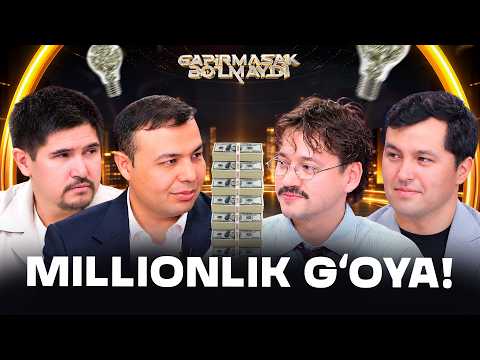 Millionlik g'oya! Gapirmasak Bo'lmaydi