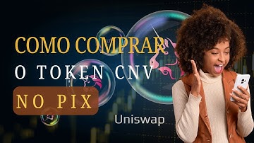 💰 Carreguei Carteira via PIX + Comprei CNV na Uniswap (Coinvert) – Passo a Passo Completo!