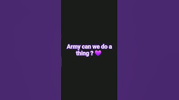 Army.... | Comments | #army #bts #thing #purple #ocean #comments #heart #blackpink #blink #edit #wow