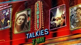 Bombay Talkies - Official Trailer 2013 Full Hd