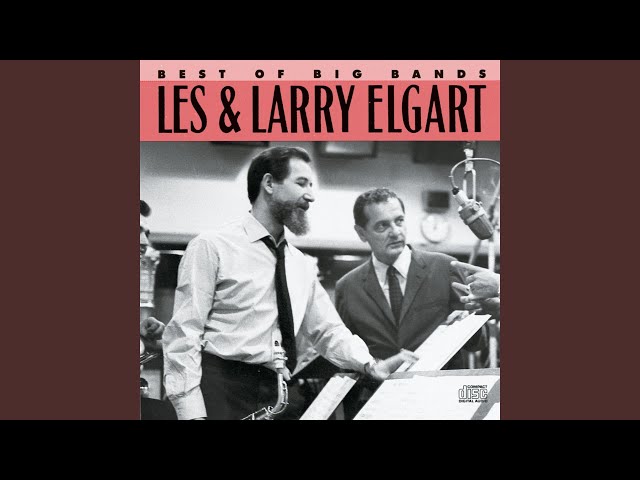 Les & Larry Elgart - One O'clock Jump