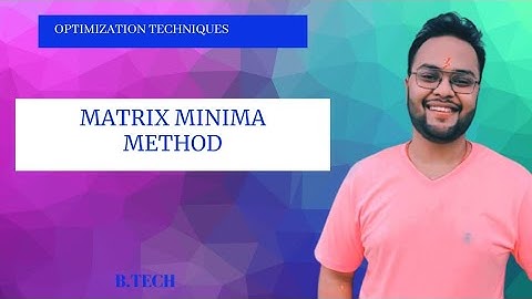 Transportation Problem- Matrix-Minima Method(Least Cost)