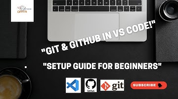 Episode 4: How to Set Up Git & GitHub in Visual Studio Code | Beginner-Friendly Guide