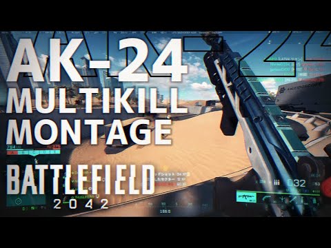 【Battlefield 2042】 AK-24 連続キル集 / AK-24 Multikill Montage #5
