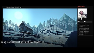 The Long Dark - Interloper - Desolation Point Start (Part 1)