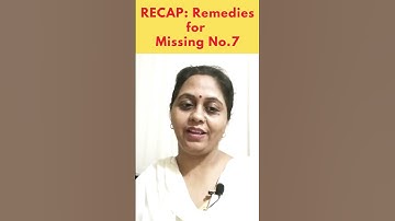 Numerology | Recap: Remedies for Missing no.7 (Ketu)| #ytshorts  #shortvideo #ytshort  #numerology