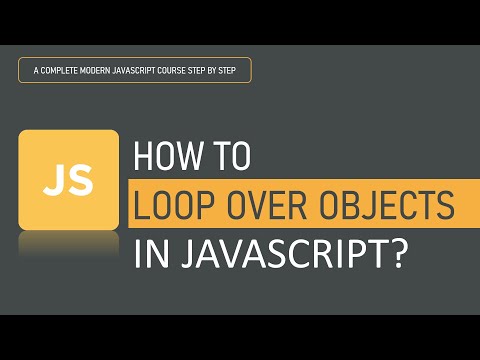ஜாவாஸ்கிரிப்டில் பொருள்களை எப்படி லூப் செய்வது | பொருள்கள் | ஜாவாஸ்கிரிப்ட்