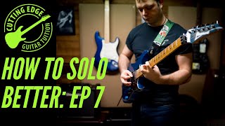 How To Solo Better On Guitar Episode 7 Intervallic Concepts