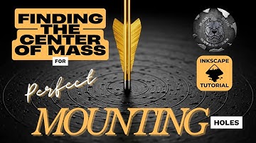 How to Find the Center of Mass for Perfect Mounting Holes - Inkscape Tutorial