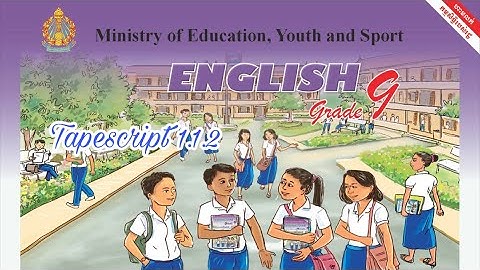 English Grade 9 Tapescript 1.1.2 Chapter1: Free Time Unit 1: After School