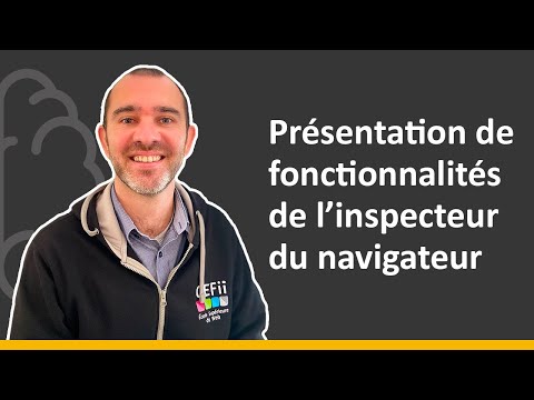 Comment utiliser certaines fonctionnalités de l'inspecteur ?