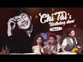 Chí Tài's Birthday Show - Gây Qũy Phòng Chống Covid-19 (Pt.1) - 16/08/2020