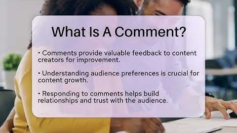 What Is A Comment? - Everyday-Networking