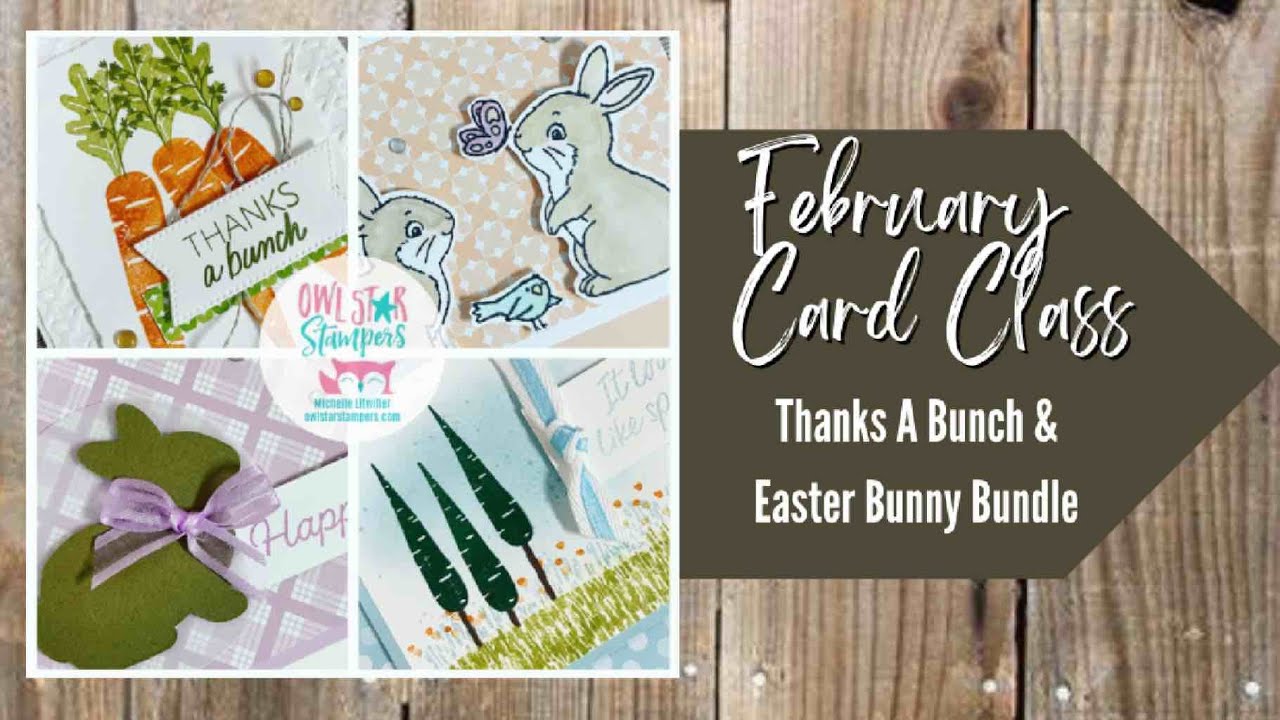 February 2023 Online Stampin’ Up! Card Class by Owl Star Stampers