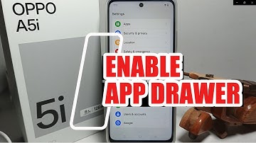 How To Enable App Drawer On Oppo A5i