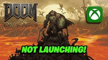 DOOM The Dark Ages Not Launching From Xbox App/Microsoft Store PC (Game Pass Users) FIX