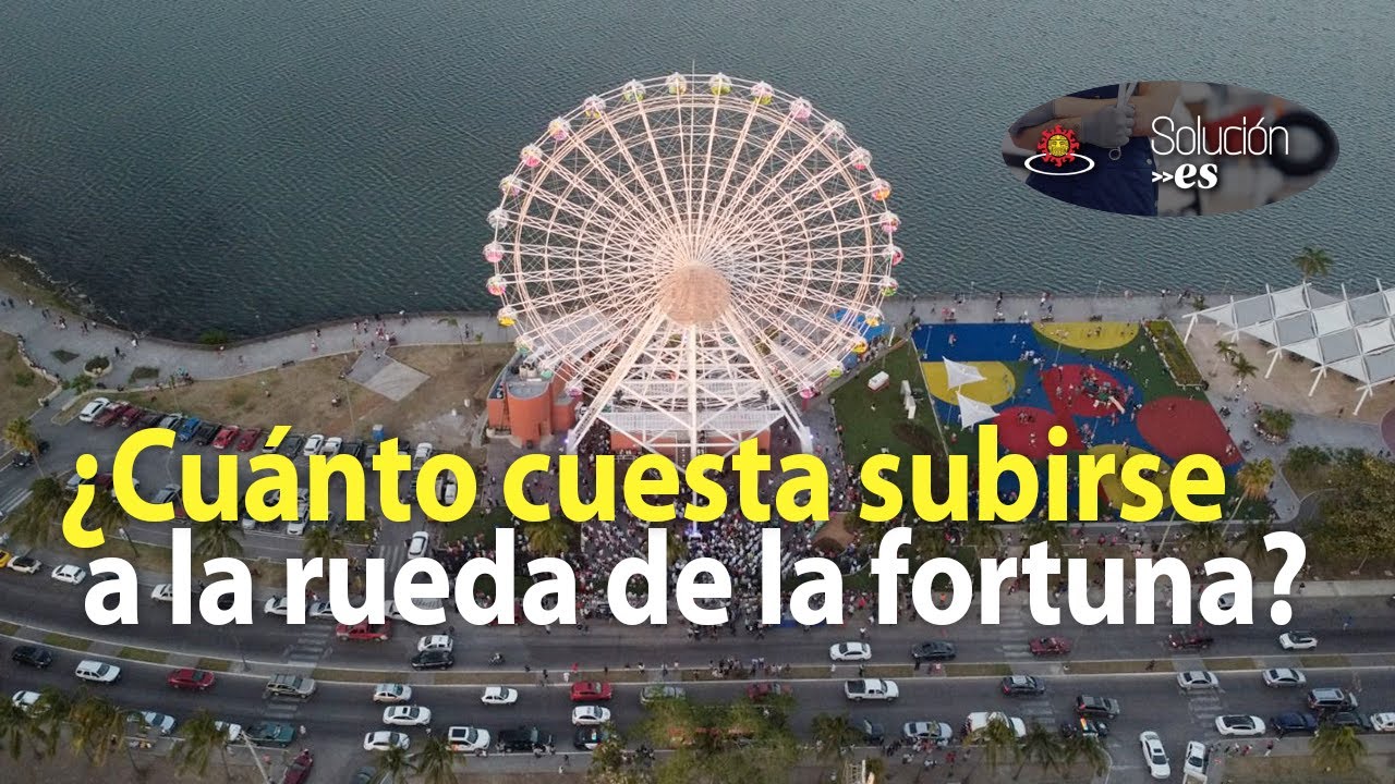 Horarios y costos para subirse a la Rueda de la Fortuna de Tampico | # ...