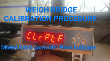 How to Weighbridge calibration, Weighing indicator calibration, WB D300 controller calibration