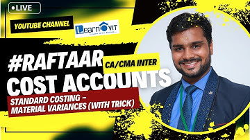01 Free CA/CMA Inter Costing Fast track batch | Material Variances | Nov/Dec 2023 #costaccounting