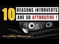 10 Reasons Introverts Are So Attractive | Why Introverts are Attractive