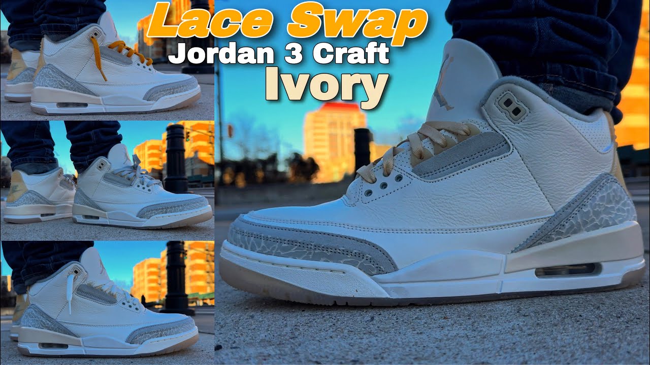 Lace Swap 🔥 Jordan 3 Craft Ivory - On Feet - YouTube