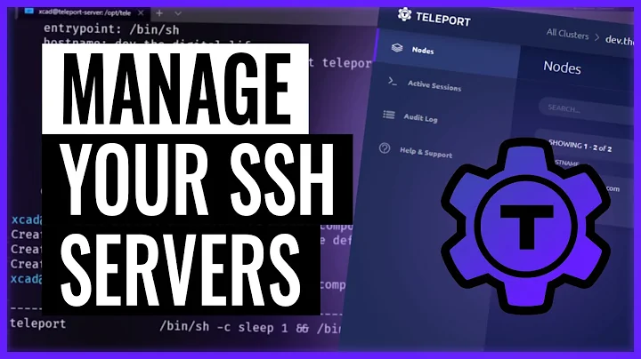 Manage all your SSH servers with teleport