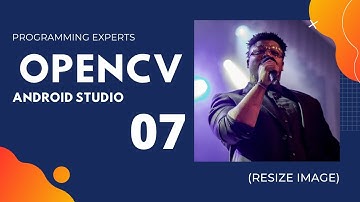 Learn OpenCV in Android Studio Part 7 (Resize Image)