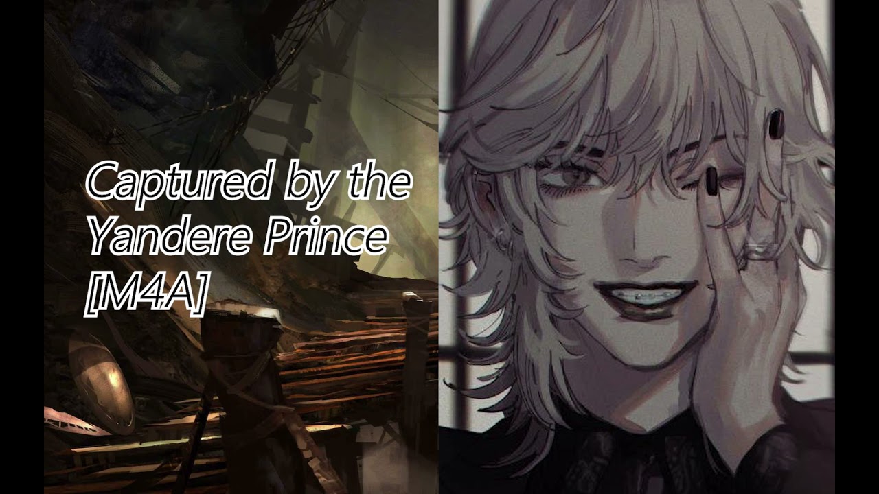 [ASMR RP] Captured by the Yandere Prince [M4A]