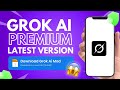 Grok AI Mod APK | Unlock Premium AI Features for Free 🚀 (Latest Version)