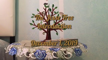 The Jesse Tree: Introduction
