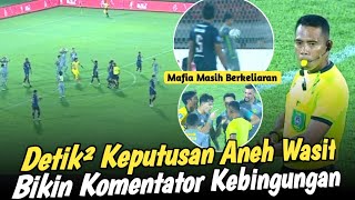 'DERBY JATIM MASIH BANYAK MAFIA' Lihat Bagaimana Keputusan Kontroversi Wasit Saat Arema Vs Persebaya