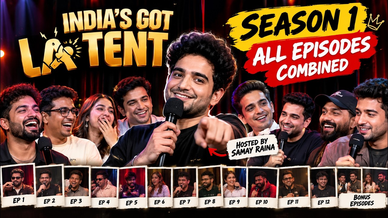 India’s Got Latent Season 1 FULL Episodes (2025) | All Episodes Combined | Samay Raina |#samayraina