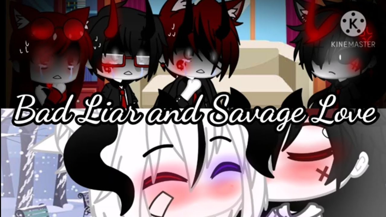 Karma's backstory episode 3-4 Bad Liar / Savage Love {gacha club song}  -💜KarmaxKisana❤️-