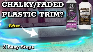 RESTORING Plastic Faded Trim Easy as 1,2,3 | Solution Finish Trim Restorer | Lithium Grime Wave